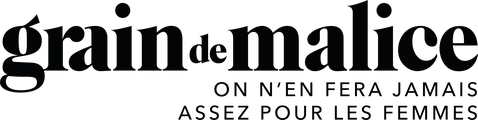Grain de Malice